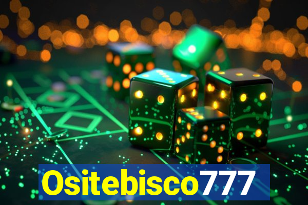 Ositebisco777