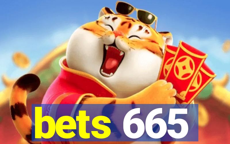bets 665