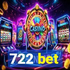 722 bet