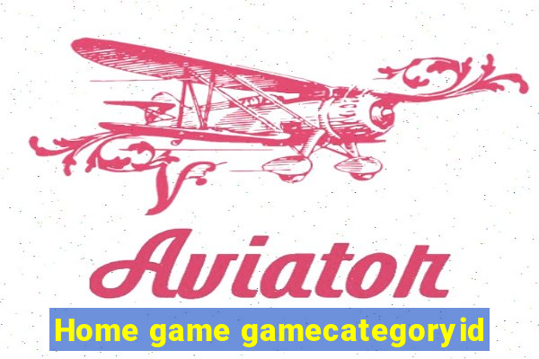 Home game gamecategoryid
