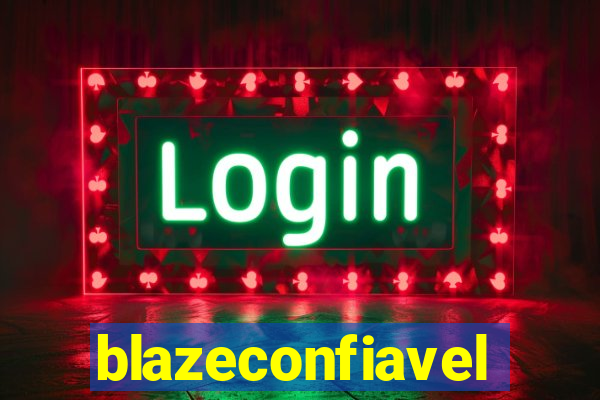 blazeconfiavel