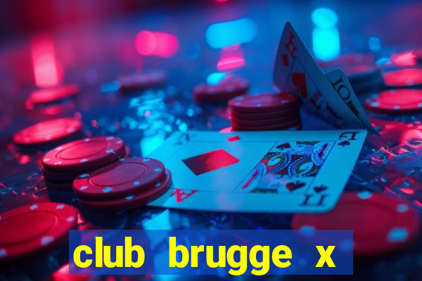 club brugge x union palpite