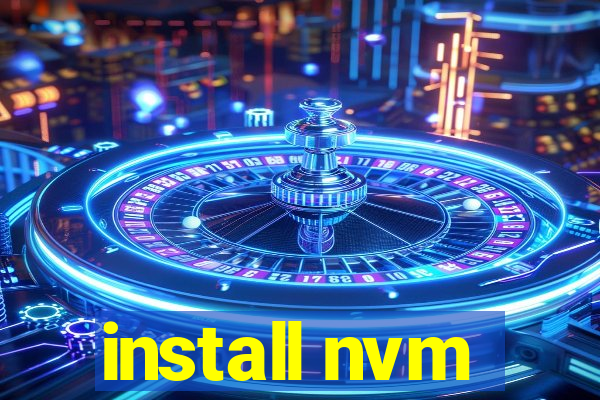 install nvm