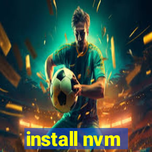 install nvm