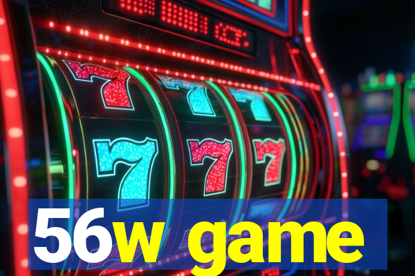 56w game