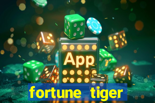 fortune tiger deposito 1 real