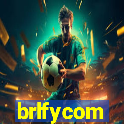 brlfycom