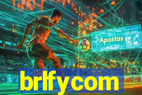 brlfycom