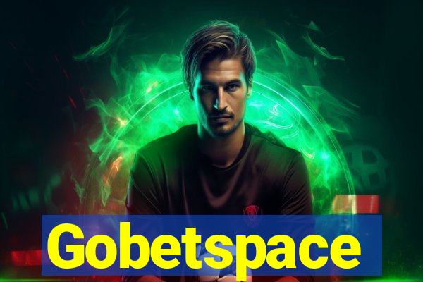 Gobetspace