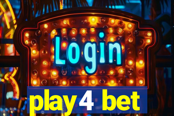 play4 bet