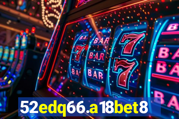 52edq66.a18bet8.com
