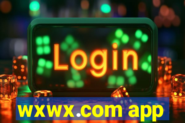 wxwx.com app