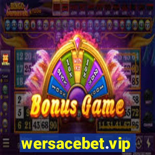 wersacebet.vip