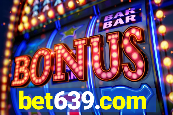 bet639.com