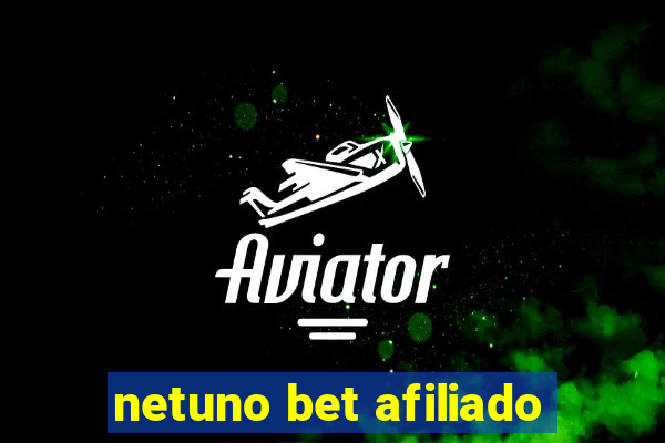 netuno bet afiliado
