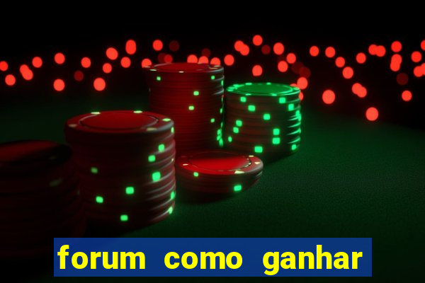 forum como ganhar na loteria