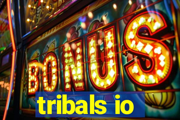 tribals io