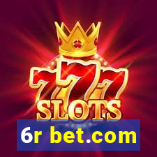 6r bet.com