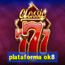 plataforma ok8