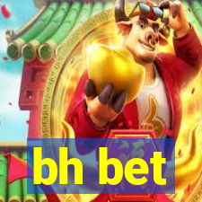 bh bet