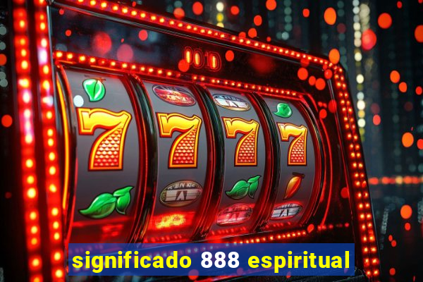 significado 888 espiritual