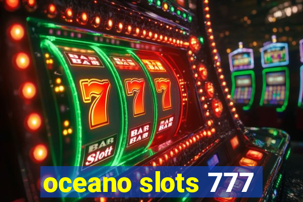 oceano slots 777