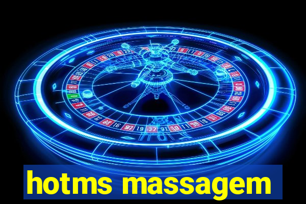 hotms massagem
