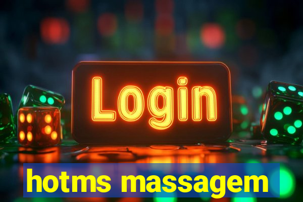 hotms massagem