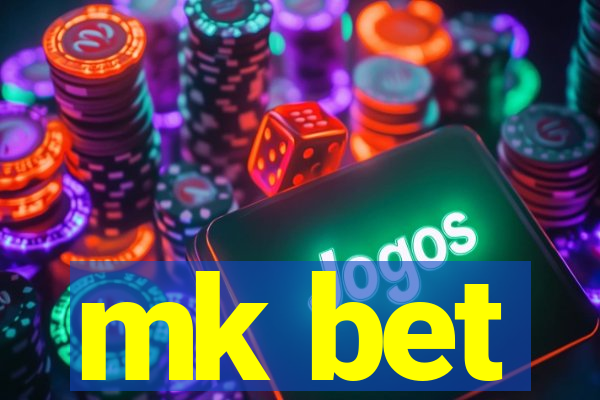 mk bet