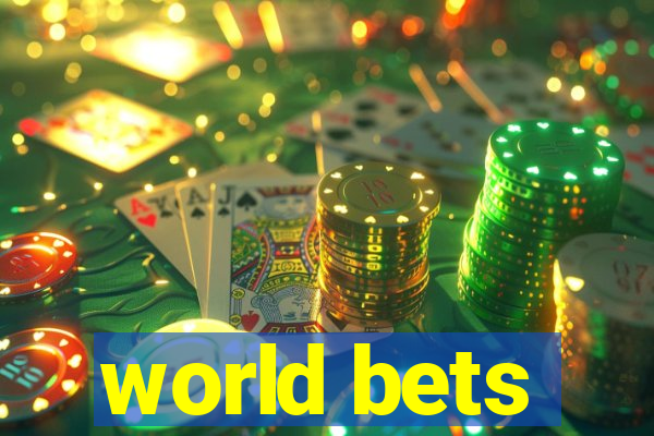 world bets