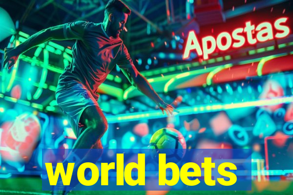 world bets