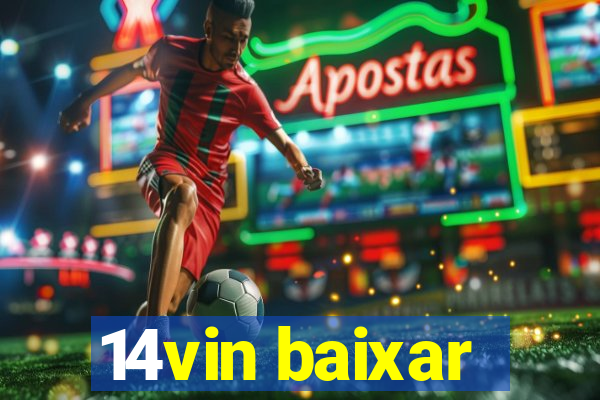 14vin baixar