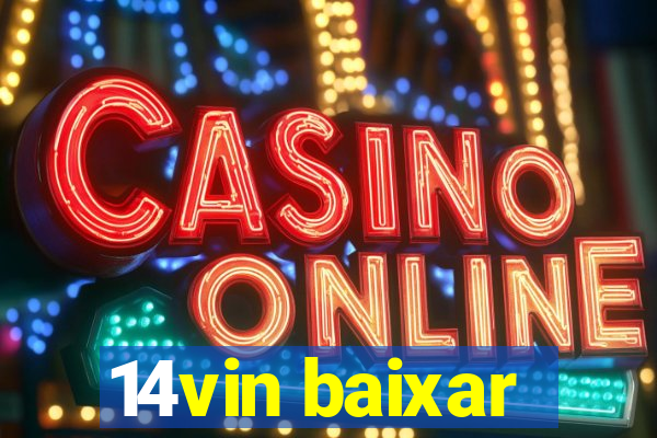 14vin baixar