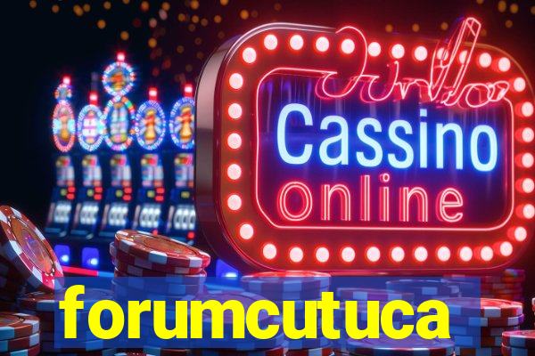 forumcutuca