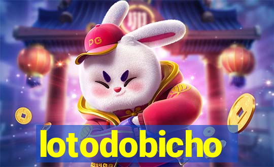 lotodobicho