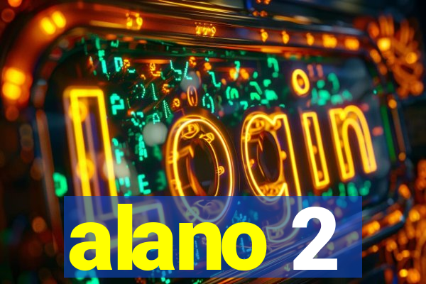 alano 2