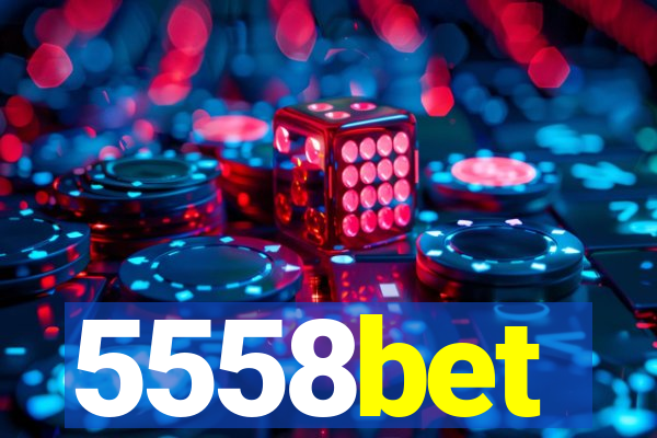 5558bet