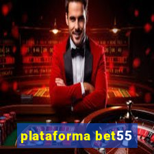 plataforma bet55