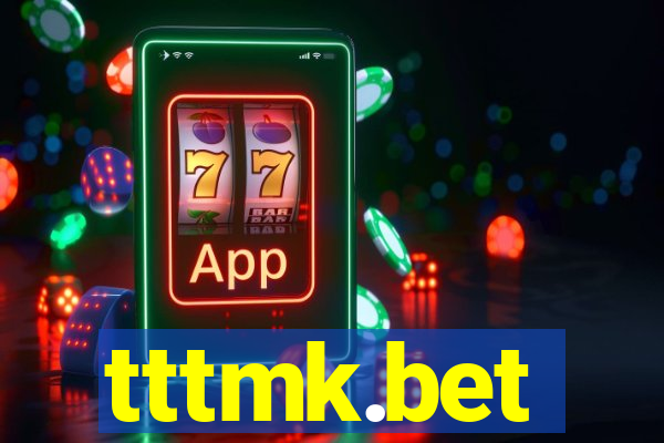 tttmk.bet