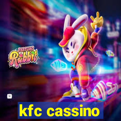 kfc cassino