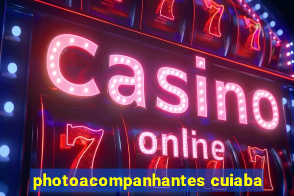 photoacompanhantes cuiaba