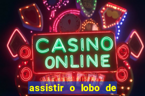 assistir o lobo de wall street topflix