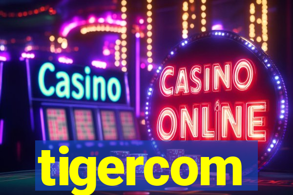 tigercom