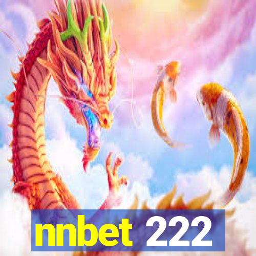 nnbet 222