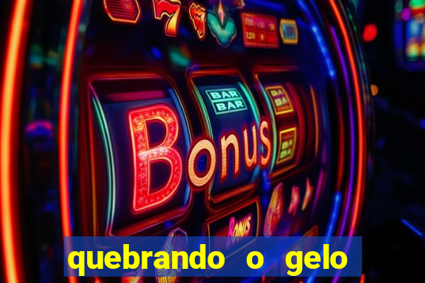 quebrando o gelo livro pdf