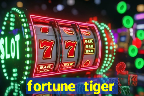 fortune tiger plataforma de 1 real