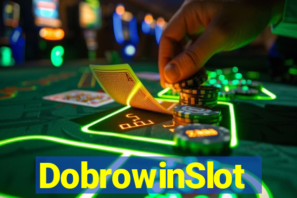 DobrowinSlot
