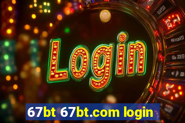 67bt 67bt.com login