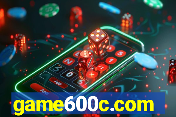 game600c.com
