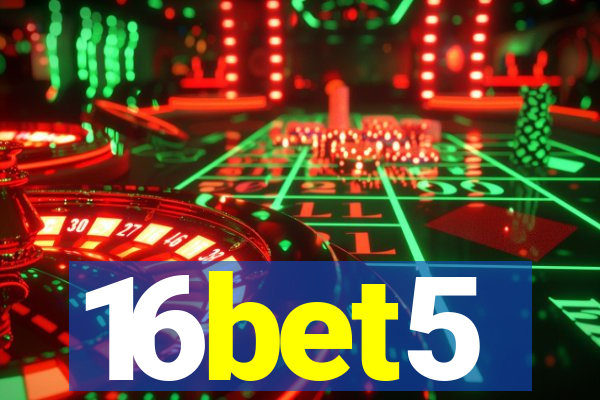 16bet5